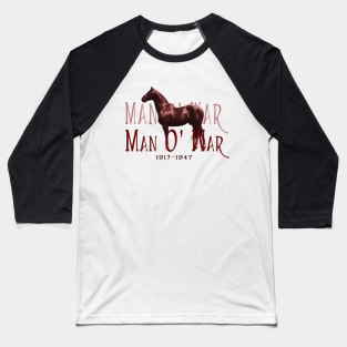 Man O' War - Famous Racehorse Baseball T-Shirt